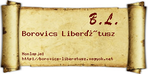 Borovics Liberátusz névjegykártya